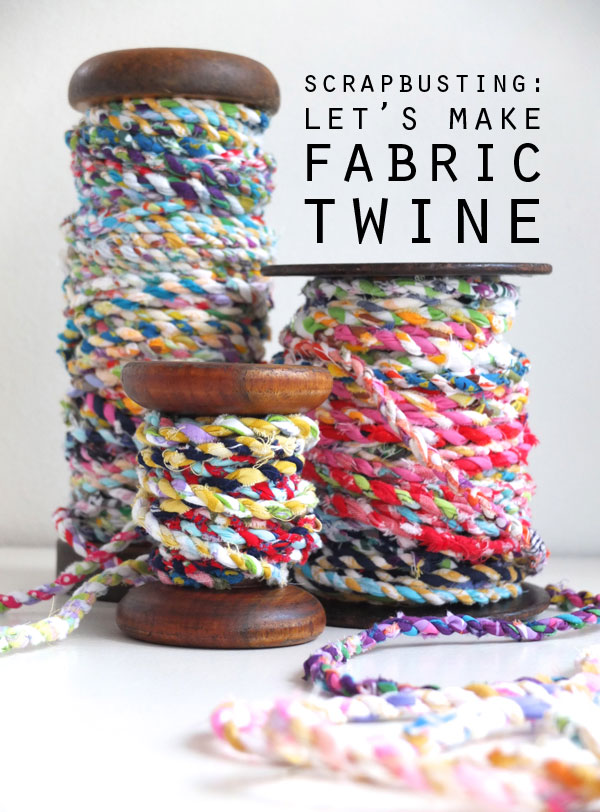Cool and Grunge DIY Recyled Tutorials- scrap fabric twine