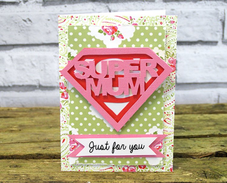 Mothers Day card DIYs super mum printable