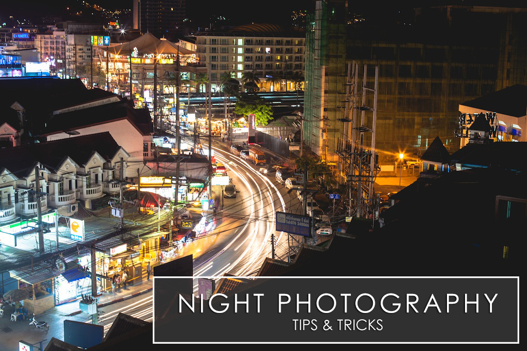 Night Photography Tutorials- 12 tips