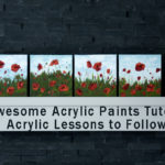 12 Awesome Acrylic Paints Tutorials - Acrylic Lessons to Follow